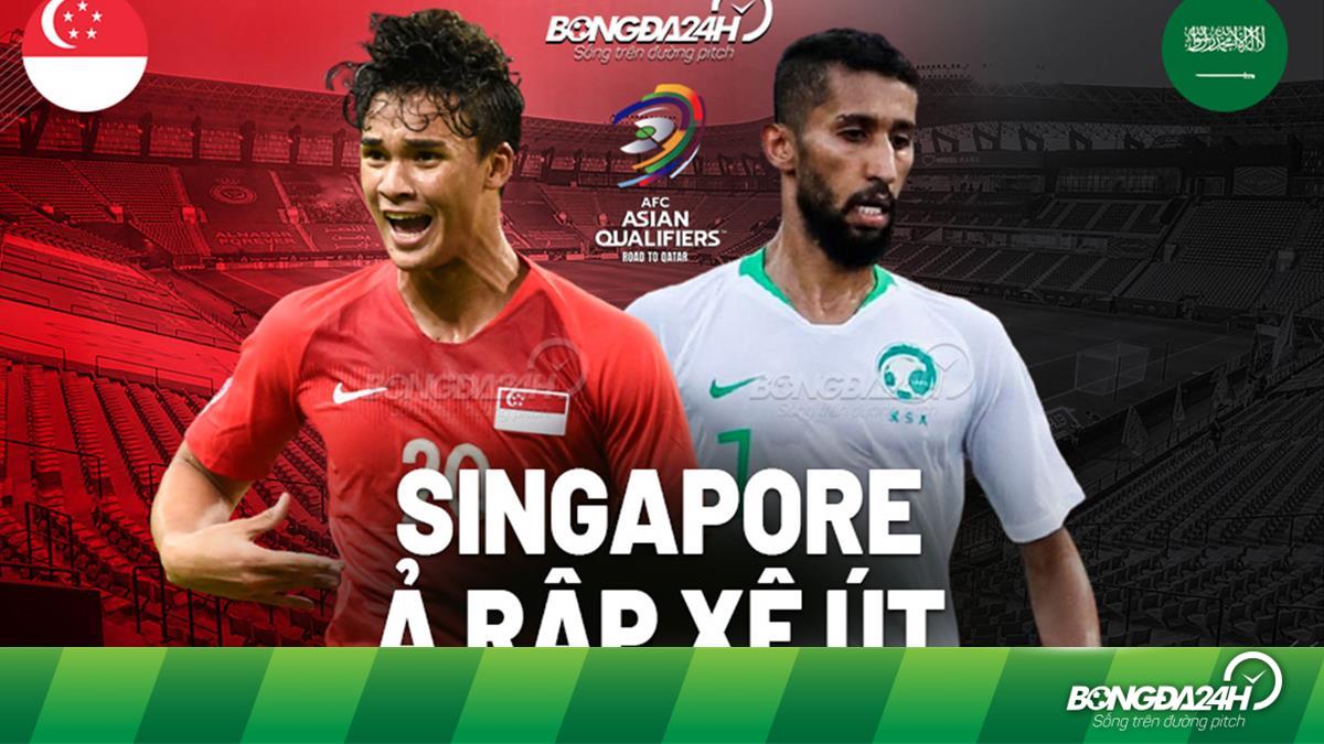 Nhận định bóng đá Singapore vs Saudi Arabia 1h00 ngày 12/6 ...