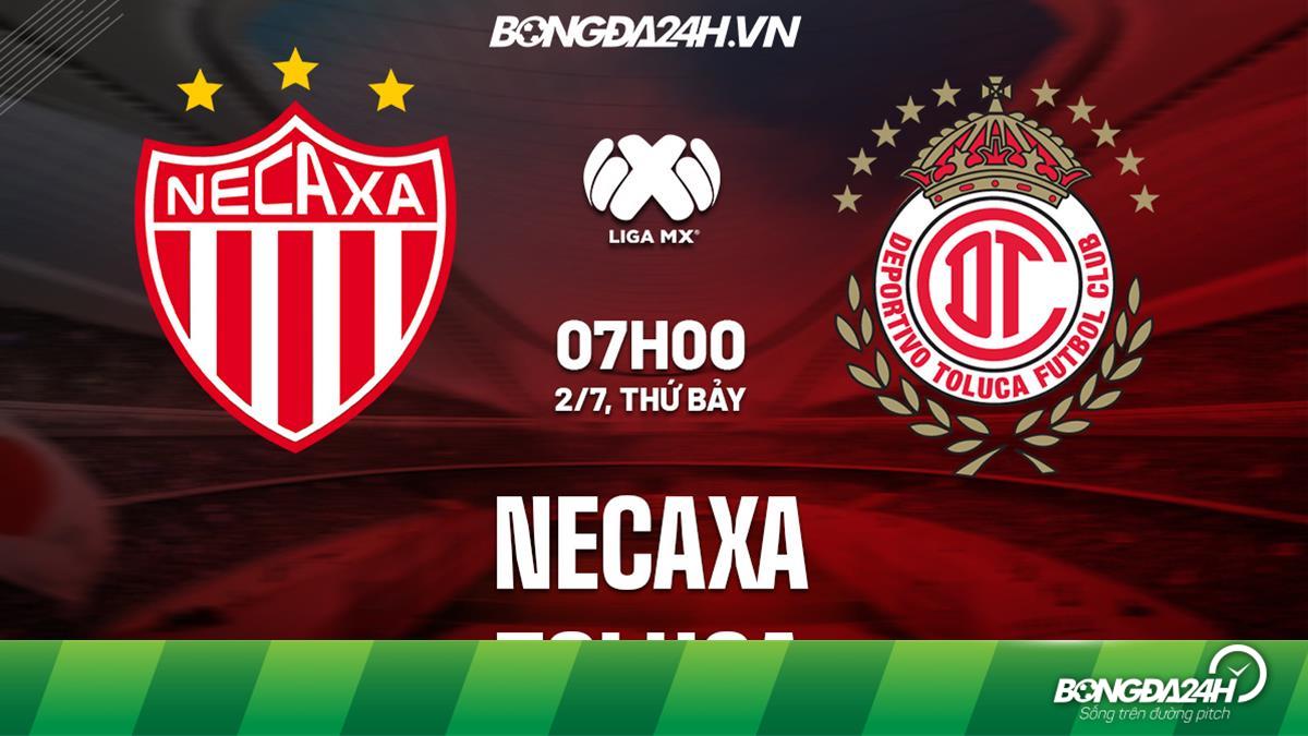 Soi kèo Necaxa vs Toluca VĐQG Mexico 2022/23