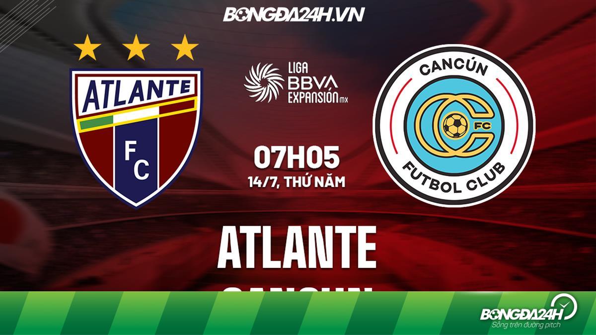 Soi kèo Atlante vs Cancun Hạng 2 Mexico 2022/23