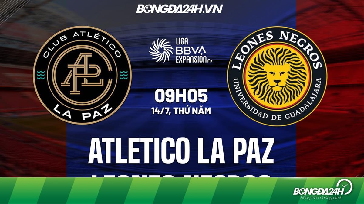 Soi kèo Atletico La Paz vs Leones Negros Hạng 2 Mexico 2022/23