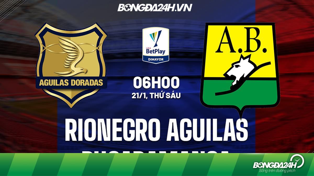 Nhận định soi kèo Rionegro Aguilas vs Bucaramanga VĐQG Colombia