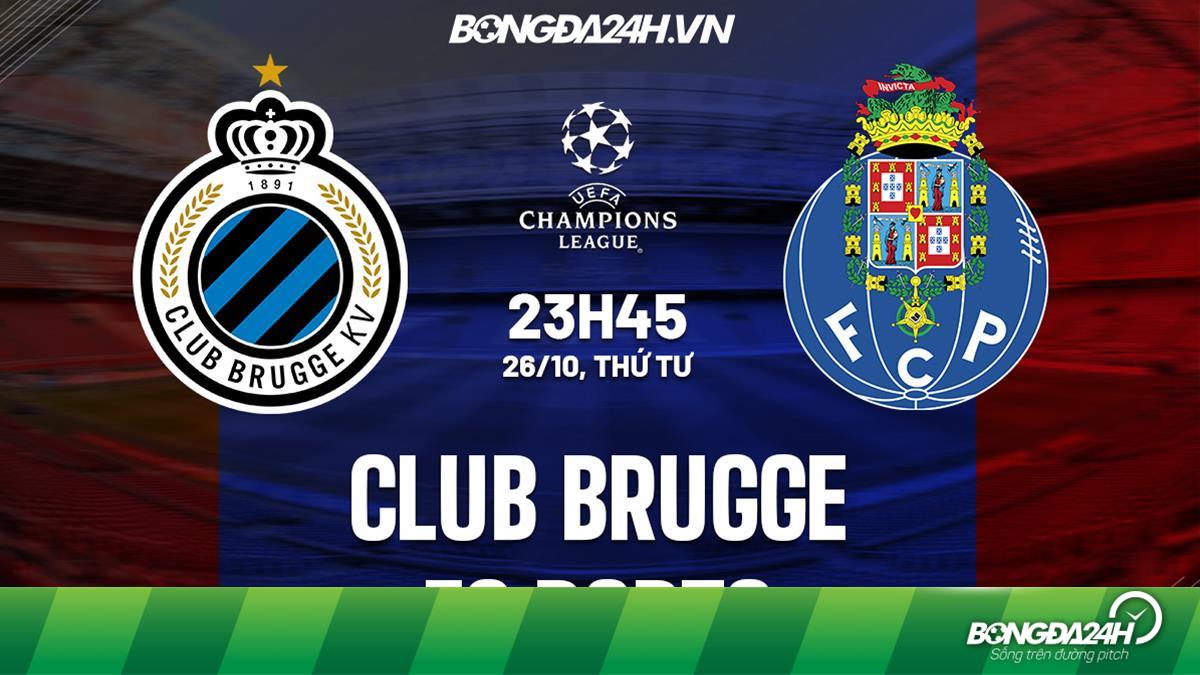 Nhận định - soi kèo Club Brugge vs Porto cúp C1 hôm nay