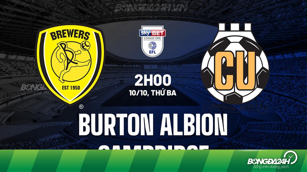 Nh n nh b ng Burton Albion vs Cambridge H ng 3 Anh