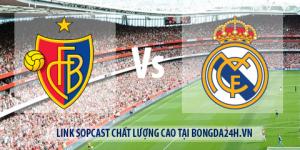 Link sopcast FC Basel vs Real Madrid (02h45 - 27/11/2014)
