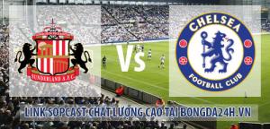 Link sopcast Sunderland vs Chelsea ( 00h30-30/11 )