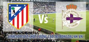 Link sopcast Atletico Madrid vs Deportivo ( 18h00-30/11 )