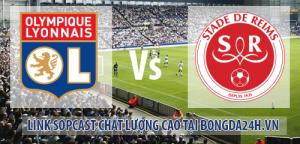 Link sopcast Lyon vs Reims (03h00-05/12)