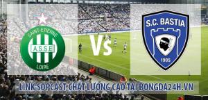 Link sopcast Saint Etienne vs Bastia (02h00-07/12)