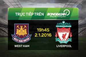 West Ham 2-0 Liverpool (KT): Thất bại toàn diện đầu năm của thầy trò Klopp