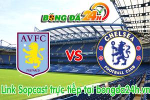 Link sopcast Aston Villa vs Chelsea (22h00-07/02)