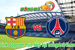 Link sopcast Barcelona vs PSG (01h45-22/04)