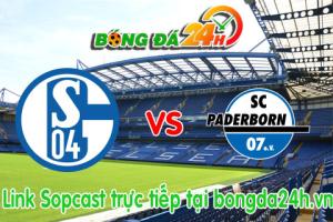 Link sopcast Schalke 04 vs Paderborn (20h30-16/05)