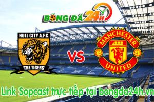 Link sopcast Hull vs MU (21h00-24/05)