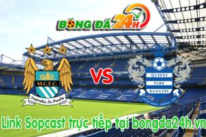 Link sopcast ManCity vs QPR (19h30-10/05)