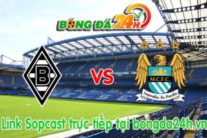 Link sopcast Borussia Moenchengladbach vs ManCity (01h45 ngày 01/10/2015)
