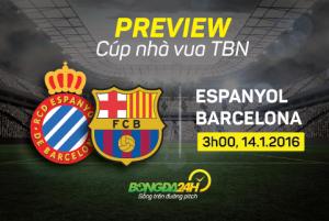 Espanyol vs Barcelona (3h00, 14/1): Cuộc chiến của những gã “đồ tể”