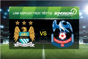 Link sopcast xem trực tiếp ManCity vs Crystal Palace (22h00-16/01)