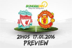 Liverpool vs M.U (21h05 ngày 17/1): Derby mất giá thành, nguyên giá trị