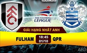 Nhận định Fulham vs QPR 18h45 ngày 1/10 (Hạng Nhất Anh 2016/17)