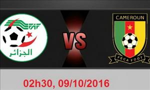 Nhận định Algeria vs Cameroon 02h30 ngày 10/10 (VL World Cup 2018)