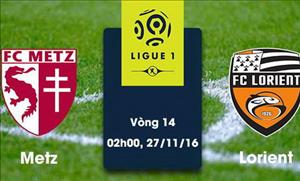Nhận định Metz vs Lorient 02h00 ngày 27/11 (Ligue 1 2016/17)