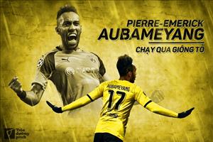 Pierre-Emerick Aubameyang: Chạy qua giông tố