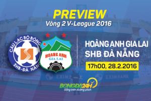 HAGL vs SHB Đà Nẵng (17h 28/2): Thuốc thử hạng nặng