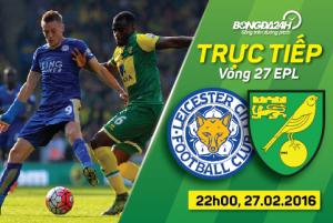 Leicester 1-0 Norwich (KT): Thắng phút chót, bầy Cáo vững vàng trên ngôi đầu
