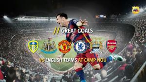 10 bàn thắng đẹp nhất của Barca vào lưới các đội bóng Anh trên Nou Camp