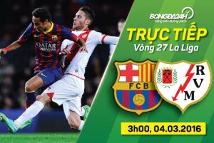 Rayo Vallecano 1-5 Barca: Màn hủy diệt đơn giản trong thế 11 đập 9