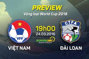 Việt Nam vs Đài Loan (19h ngày 24/3): Chân trời mới!