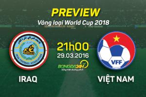 Iraq vs Việt Nam (21h 29/3): Chinh phục xứ sở thần thoại