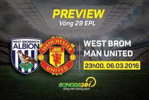 West Brom vs M.U (23h ngày 6/3): Bình minh ảo lụi tàn?