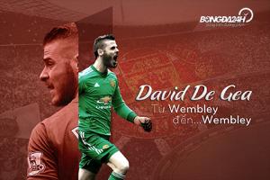 David De Gea: Từ Wembley đến Wembley
