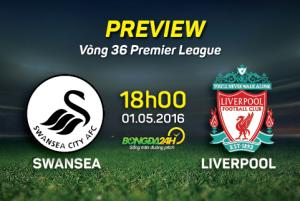 Swansea vs Liverpool (18h ngày 1/5): Khi bầy thiên nga trở về mảnh đất tự do