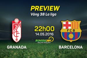 Granada vs Barcelona (lượt đi: 0-4, 22h 14/5): “Maletin” chôn vùi gã khổng lồ?