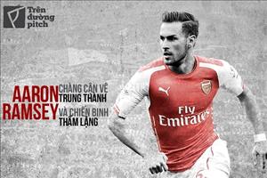 Aaron Ramsey: Chàng cận vệ trung thành và chiến binh thầm lặng