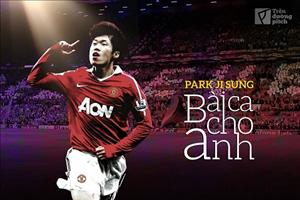 Park Ji-Sung: Bài ca cho anh