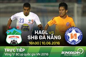 HAGL 1-0 SHB Đà Nẵng (KẾT THÚC): Bàn thắng vàng của Văn Thanh đưa HAGL vào tứ kết cúp QG