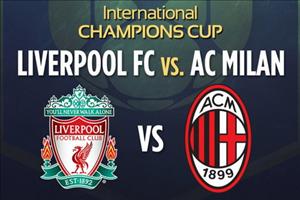 Liverpool 2-0 AC Milan (KT): Chiến thắng nhẹ nhàng
