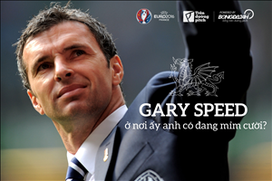 Gary Speed, ở nơi ấy anh có đang mỉm cười?