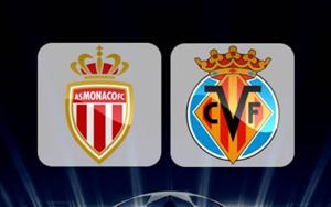 Nhận định Monaco vs Villarreal 01h45 ngày 24/8 (Play-off Champions League 2016/17)