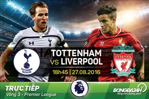 LINK XEM trực tiếp Tottenham vs Liverpool 18h30 ngày 27/8