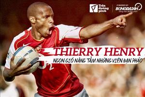 Thierry Henry: Ngọn gió nâng tầm những viên đạn pháo