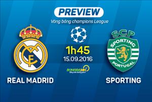 Real Madrid vs Sporting CP (1h45 15/9): Núi cao, còn có núi cao hơn