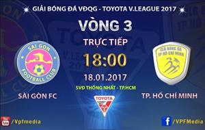 Sài Gòn vs TP HCM (18h00 ngày 18/1): Derby đầu tiên…
