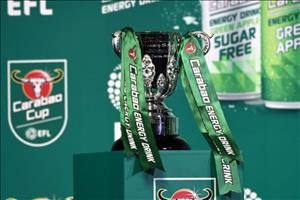 Các CLB hàng đầu Premier League có thể bị gạt khỏi League Cup mùa tới