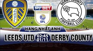 Nhận định Leeds vs Derby County 02h45 ngày 01/11 (Hạng Nhất Anh 2017/18)