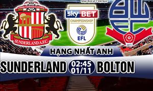 Nhận định Sunderland vs Bolton 02h45 ngày 01/11 (Hạng Nhất Anh 2017/18)