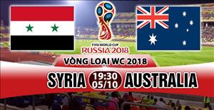 Nhận định Syria vs Australia 19h30 ngày 5/10 (VL World Cup 2018)